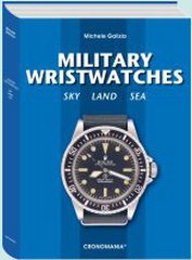 9788890288210: Military wristwatches. Sky, land, sea. Ediz. illustrata