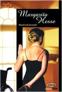 9788890302237: Margarita Hesse (Giallo e ocra)