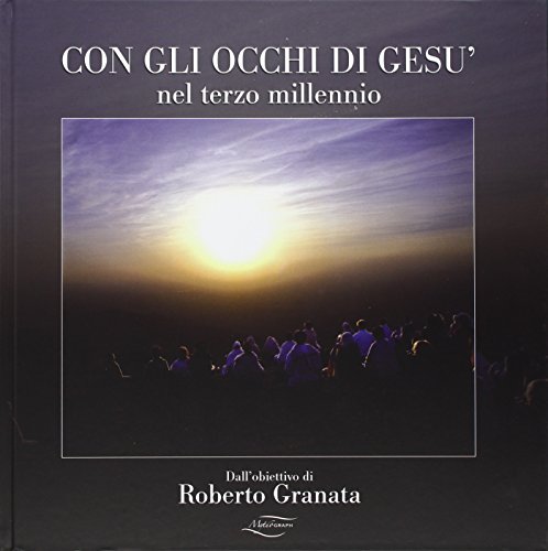 9788890321894: Con gli occhi di Ges