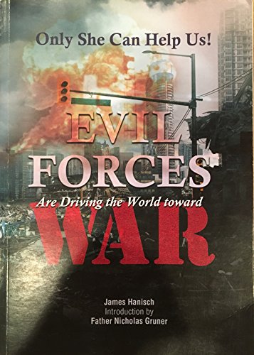 Beispielbild fr Only She Can Help Us! Evil Forces Are Driving the World Toward War zum Verkauf von Colorado's Used Book Store