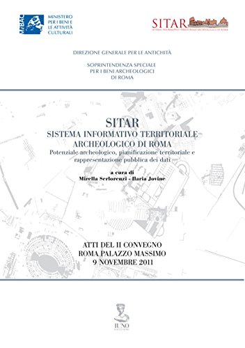 9788890371165: Sitar sistema informativo territoriale archeologico di Roma. Atti del 2 Convegno (Roma, 9 novembre 2011)