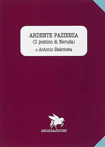 Imagen de archivo de SK?RMETA, ANTONIO. - ARDENTE P a la venta por libreriauniversitaria.it