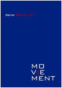 9788890400230: Horror made in Italy (Moviement)