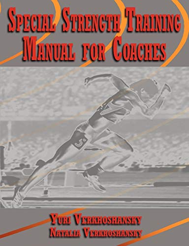 9788890403828: Special Strength Training: Manual for Coaches