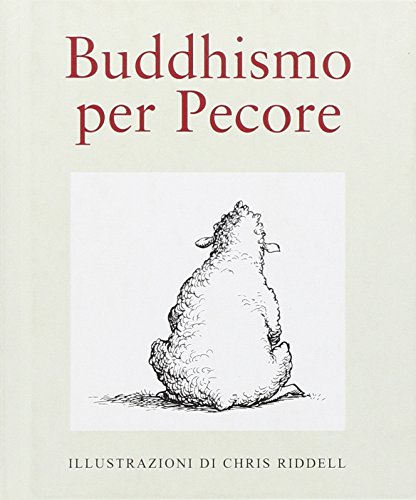 Buddhismo per pecore (9788890453052) by Howard Louise