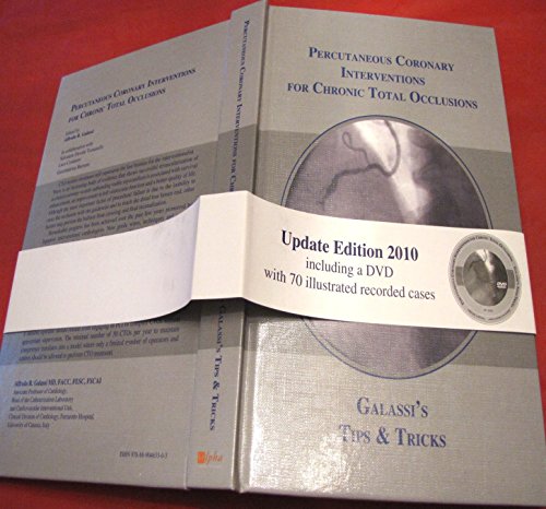 9788890463303: Percutaneous Coronary Interventions for Chronic Total Occlusions: Galassi's Tips & Tricks