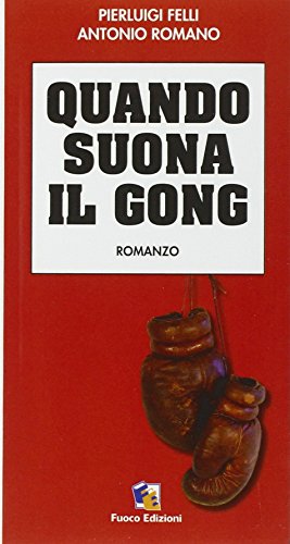 9788890465840: Quando suona il gong (Nero di seppia)