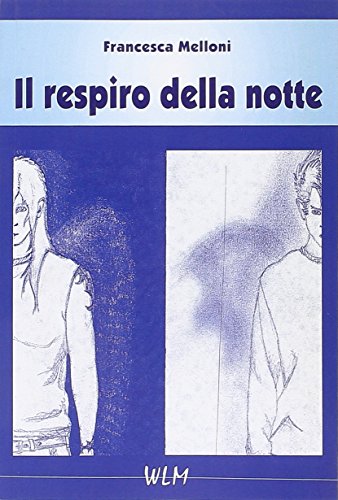 9788890476822: Il respiro della notte