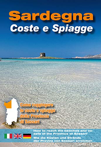 9788890481635: Sardegna. Coste e spiagge. Sassari. Ediz. italiana, inglese e tedesca
