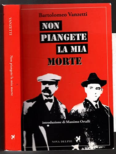 VANZETTI BARTOLOMEO - NON PIAN (9788890514913) by Vanzetti, Bartolomeo