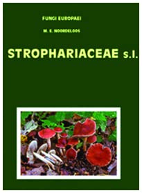 Stock image for FUNGI EUROPAE 13: STROPHARIACEAE for sale by ECOSPHERE