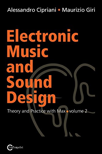 Imagen de archivo de Electronic Music and Sound Design - Theory and Practice with Max and Msp - Volume 2 a la venta por SecondSale