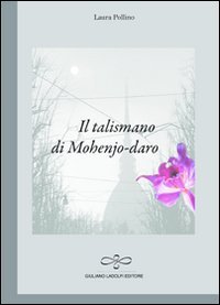 9788890553134: Il talismano di Mohenjo-daro