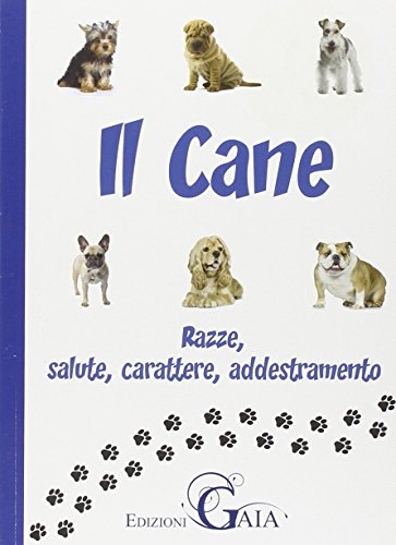 Beispielbild fr Il cane. razze, salute, carattere, addestramento. zum Verkauf von medimops