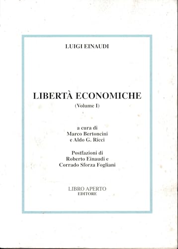 Stock image for Libert economiche Volume I. for sale by FIRENZELIBRI SRL