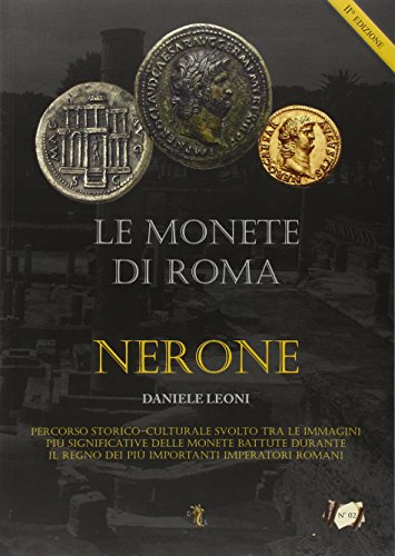 Stock image for Le monete di Roma. Nerone for sale by libreriauniversitaria.it