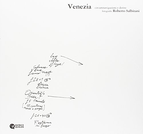 9788890652646: Venezia. Circumnavigazioni e derive. Ediz. illustrata