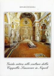 9788890666421: Guida pratica alle sculture della cappella Sansevero in Napoli. Ediz. illustrata