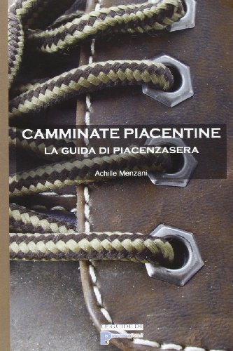 9788890717857: Camminate piacentine