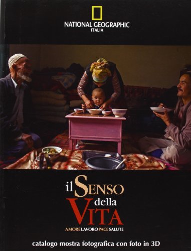 9788890731624: Il senso della vita. Amore, lavoro, pace, salute. Ediz. multilingue