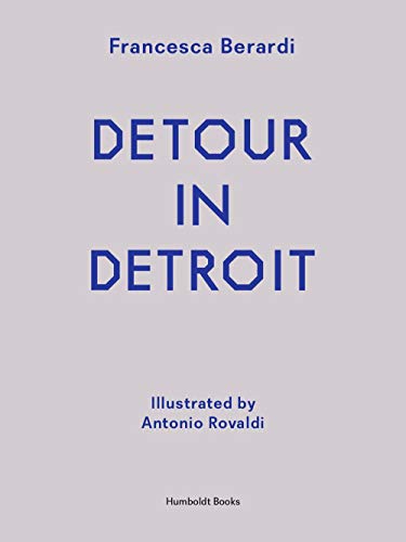 9788890841880: Detour in Detroit