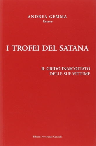 9788890900907: I trofei del Satana