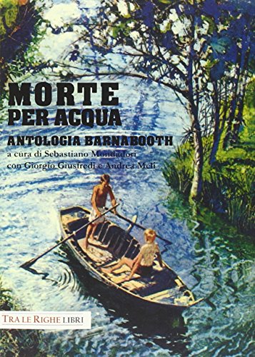 9788890943881: Morte per acqua. Antologia Barnabooth