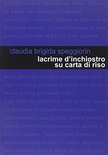 9788890952531: Lacrime d'inchiostro su carta di riso. Piccolo libro sul destino