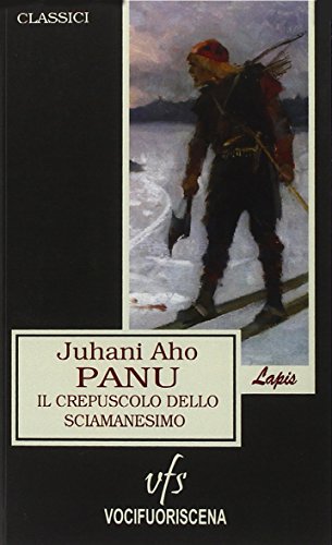 Stock image for Panu. Il crepuscolo dello sciamanesimo for sale by libreriauniversitaria.it