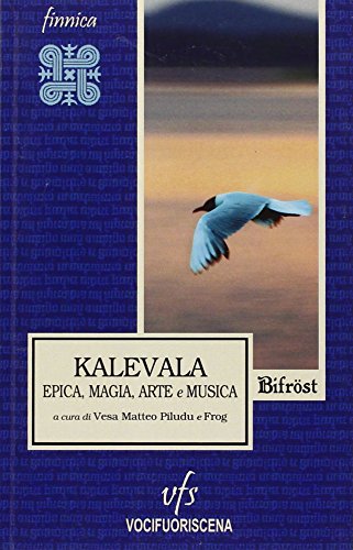 Stock image for Kalevala. Epica, magia, arte e musica for sale by libreriauniversitaria.it