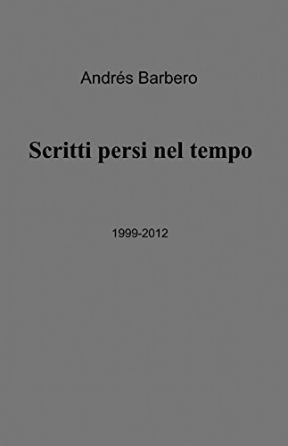 9788891017536: Scritti persi nel tempo