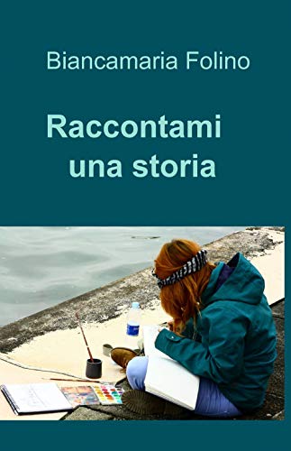 Stock image for Raccontami una storia for sale by Revaluation Books