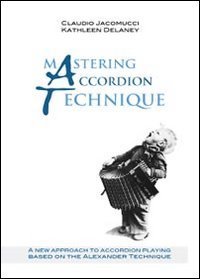 9788891108371: Mastering accordion technique