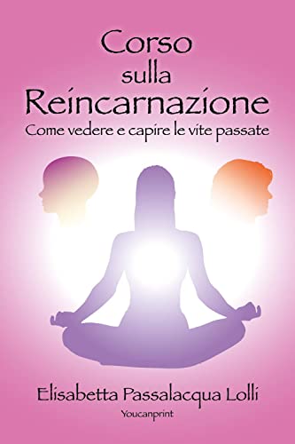 Stock image for Corso sulla reincarnazione (Italian Edition) for sale by Books Unplugged
