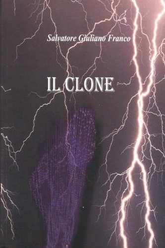 Imagen de archivo de Il Clone a la venta por Revaluation Books