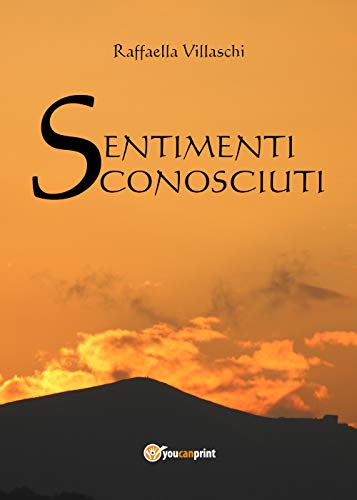 Stock image for Sentimenti Sconosciuti for sale by PBShop.store US