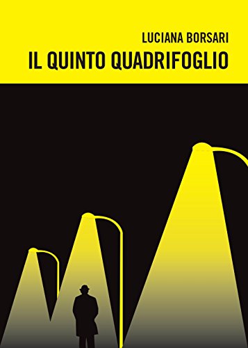 9788891167323: Il quinto quadrifoglio (Italian Edition)