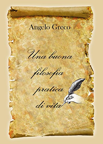 9788891184412: Una buona filosofia pratica di vita (Italian Edition)