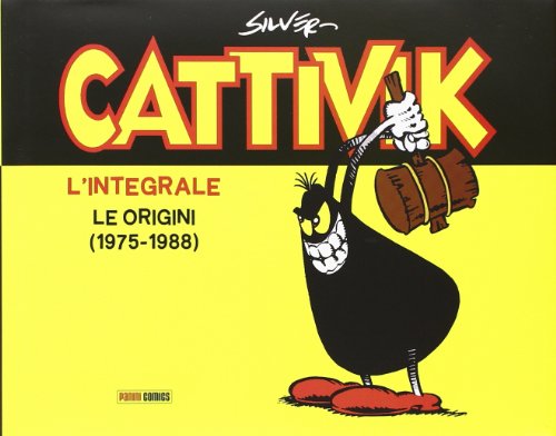9788891203243: Cattivik. L'integrale. Le origini (1975-1988) (Vol. 1)