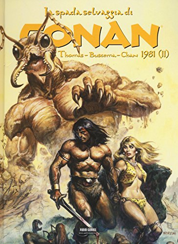 9788891207524: La spada selvaggia di Conan (1981) (Vol. 2) (Collezione 100% Panini Comics)