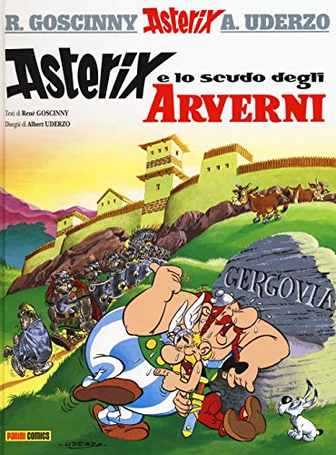 Asterix e lo scudo degli arverni - Goscinny, René; Uderzo, Albert