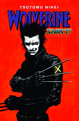 9788891217370: Wolverine Snikt Nuova Edizione