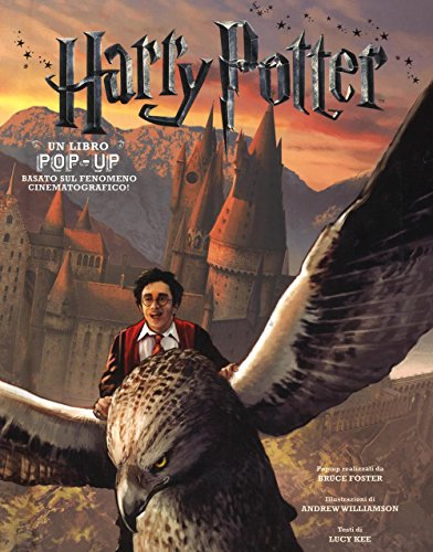 Harry Potter. Un libro pop-up. Ediz. illustrata - Kee, Lucy