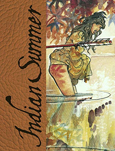 9788891219947: Indian Summer. Tutto ricominci con un'estate indiana. Artist edition limited. Ediz. limitata