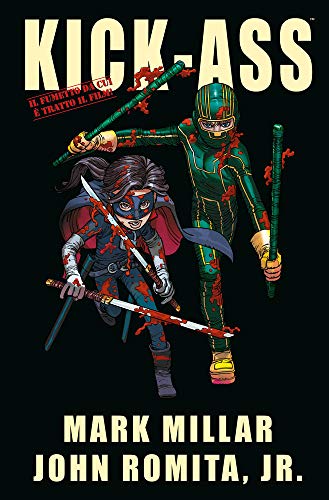 9788891249357: Kick-Ass Omnibus Terza Ristampa
