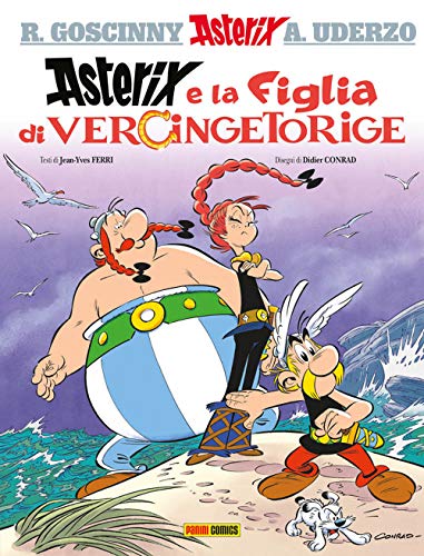 9788891249654: La figlia di Vercingetorige. Asterix (ASTERIX IN ITALIAN)