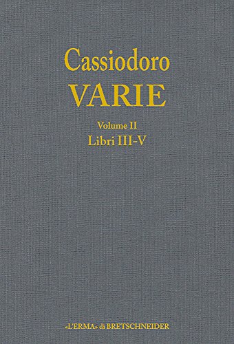 Beispielbild fr Cassiodoro Varie. Volume 2: Libri III, IV, V zum Verkauf von ISD LLC