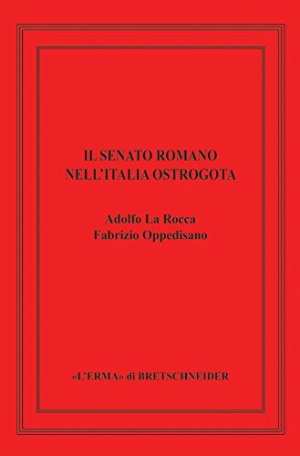 Beispielbild fr Il Senato Romano Nell'italia Ostrogota zum Verkauf von Buchpark