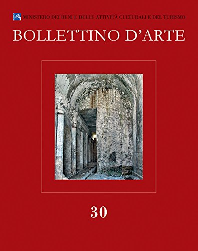 Beispielbild fr Bollettino d'Arte 30, 2016. Serie VII-fascicolo n. 30 zum Verkauf von ISD LLC