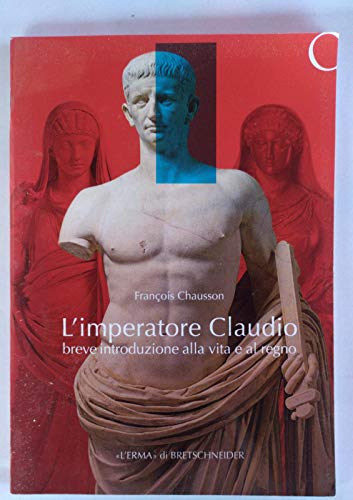 Stock image for imperatore Claudio breve introduzione alla vita e al regno for sale by ISD LLC